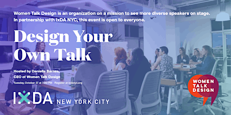 IxDA NYC presents: Design Your Talk Workshop primary image