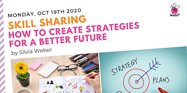 Skill Sharing: How to Create Strategies for a Better Future