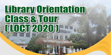 Library Orientation Class & Tour (LOCT) 2020 primary image