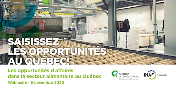 Les opportunités d’affaires dans le secteur alimentaire au Québec
