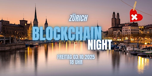 Image principale de Blockchain Night Zurich