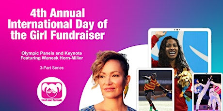 Fast and Female 4th Annual International Day of the Girl Fundraiser