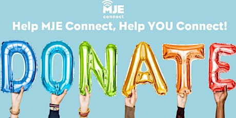Help MJE Connect Help You Connect! primary image