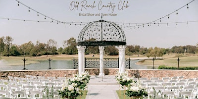 Image principale de Old Ranch Country Club Bridal Show and Open House