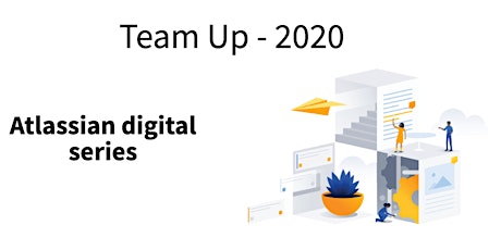 Team Up - Atlassian Digital Series primary image