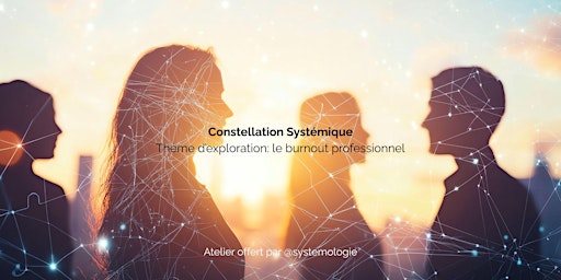 Image principale de Constellation Systémique : le Burnout