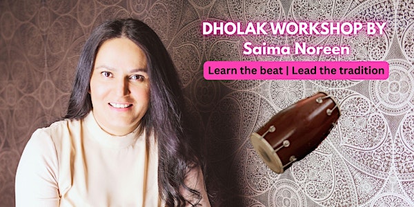 Dholak-Workshop by Saima Noreen