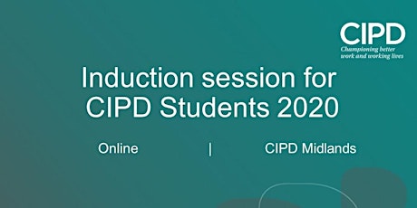 CIPD Midlands Student Induction 2020 primary image