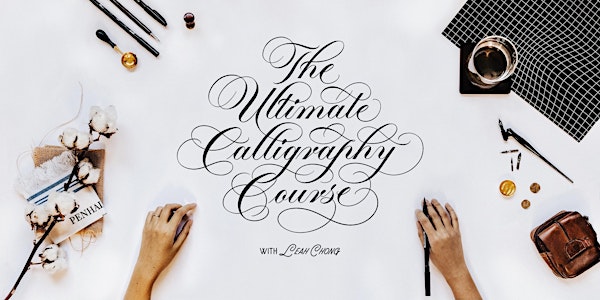 The Ultimate Calligraphy Course (Central Singapore)