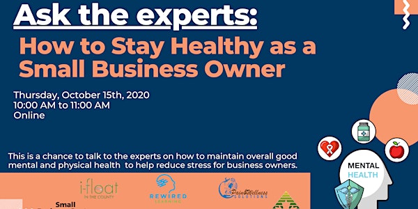 Ask the experts: How to Stay Healthy as a Small Business Owner
