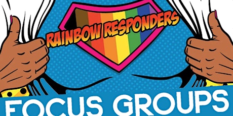 Rainbow Responders - LGBT+ Focus Group primary image