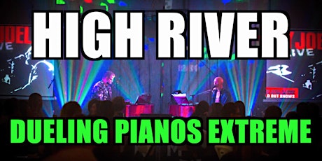 High River Dueling Pianos Extreme- Burn 'N' Mahn primary image