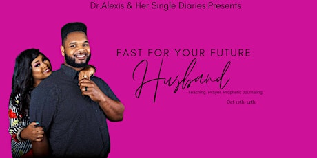 Imagen principal de Fast for Your Future Husband
