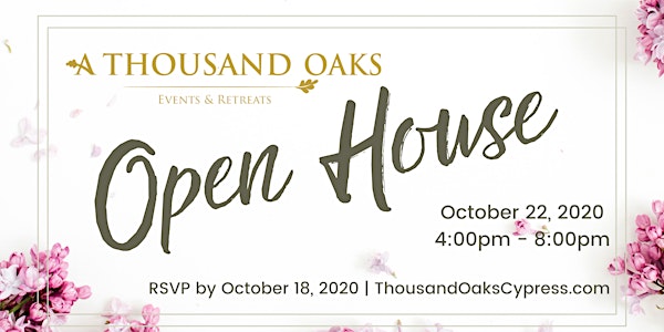 Open House Invitation - A Thousand Oaks Cypress Events & Retreats