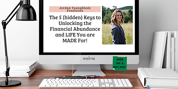The 5 Keys to Unlocking the Financial Abundance with Jordan Pendleton