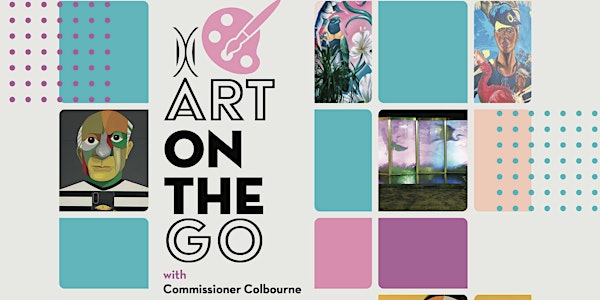 Art on the Go with Commissioner Colbourne