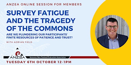 ANZEA online workshop: Survey fatigue and the tragedy of the commons primary image
