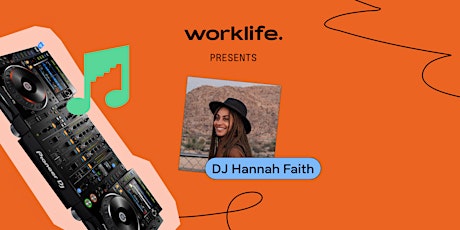 Worklife Radio | Hannah Faith primary image