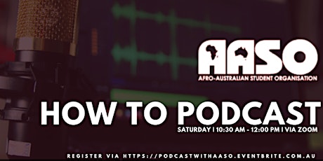 AASO Workshop: How to Podcast (Session One) primary image