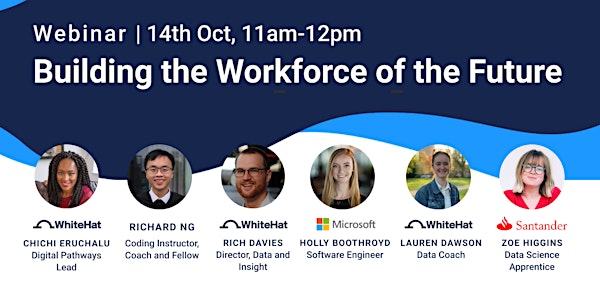 Webinar: Building the Workforce of the Future