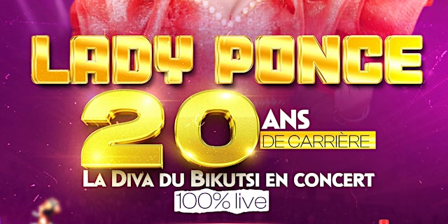 Primaire afbeelding van LES 20 ANS DE CARRIERE DE LADY PONCE