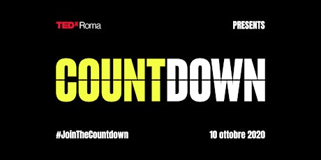 Immagine principale di TEDxRoma presents COUNTDOWN 