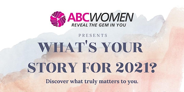 What's your Story for 2021?