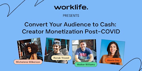 Convert Your Audience To Cash: Post-Covid Creator Monetization primary image