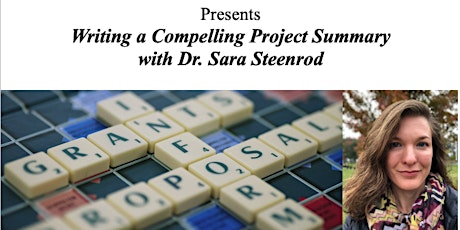Writing a Compelling Project Summary  with Dr. Sara Steenrod primary image
