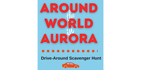 Around the World In Aurora Scavenger Hunt