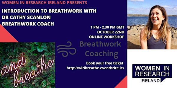 Introduction to breathwork with Dr. Cathy Scanlon aka Breathwork Coach