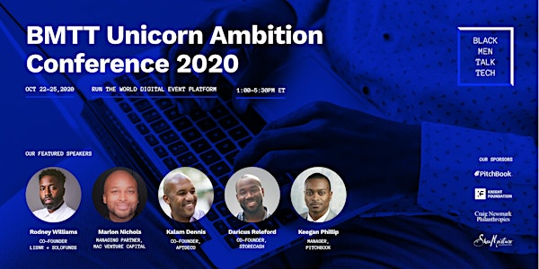 Black Men Talk Tech Unicorn Ambition 2020