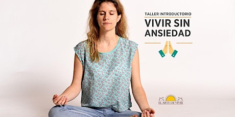 Imagen principal de Taller de meditación - Introducción al Curso de El Arte de Vivir Zibatá