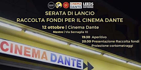 Immagine principale di Serata di lancio raccolta fondi per il Cinema Dante 