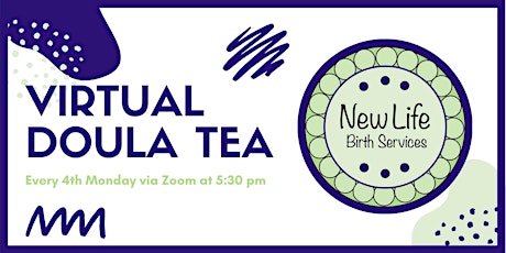New Life Birth Services Virtual Doula Tea | 11.23.20 primary image
