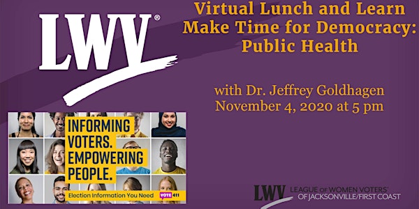 LWVJFC November Virtual Lunch and Learn (HH Edition)-  Public Health Policy