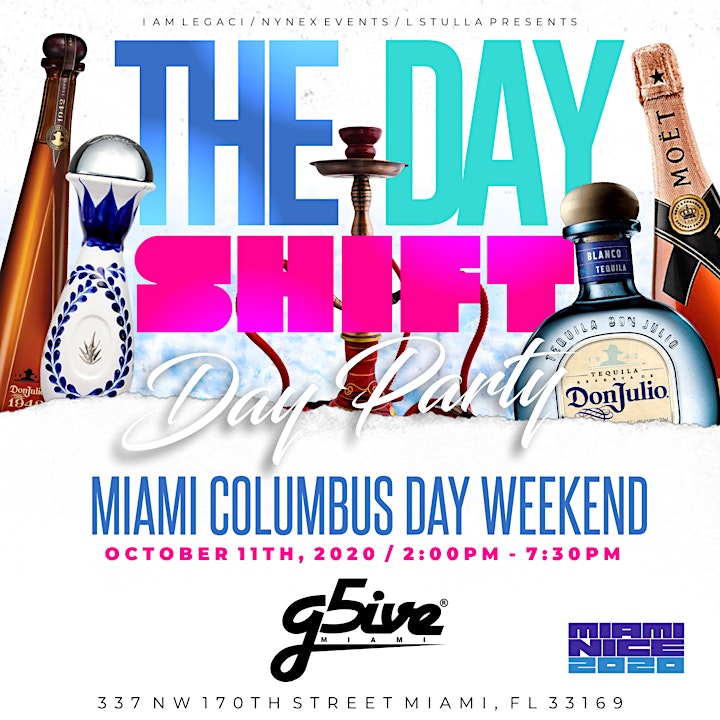 THE DAY SHIFT Miami Columbus Day Weekend 2020 Day  image