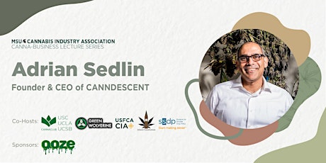 MSUCIA Cannabusiness Series, with Adrian Sedlin primary image