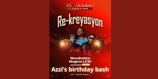 Image principale de Re-kreyasyon ***EDITION SPECIAL: Azzi’s birthday Bash