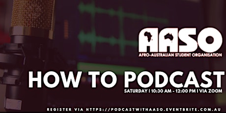 AASO Workshop: How to Podcast: Content Designing and Scripting primary image