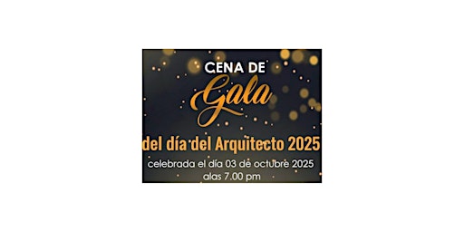 Hauptbild für Tradicional Cena del Día del Arquitecto 2025