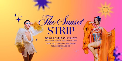 The Sunset Strip - Monthly Drag & Burlesque Variety Show primary image