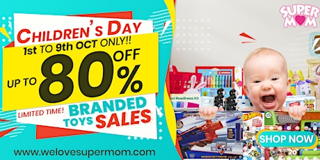 SuperMom Biggest Branded Toy Sales! – Massive discounts on branded toys! primary image