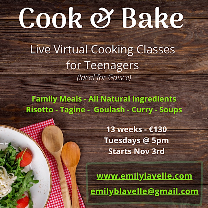 Teenage Cooking Classes - 9 Family Meals, 2 Sweet Bakes, 1 Soup & 1 Bread image