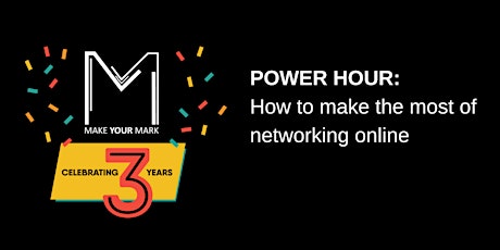 Power hour: how to make the most of networking online primary image