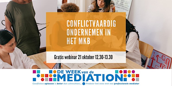 Week van de Mediation - webinar conflictvaardig ondernemen