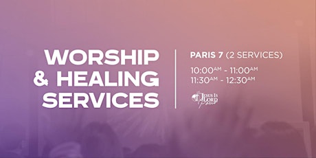 Image principale de Paris 7 Worship & Healing Services