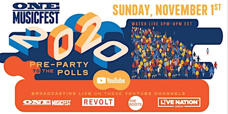 ONE Musicfest 2020: Pre-Party To The Polls primary image