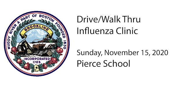 Drive/Walk Thru Influenza Clinic - Sunday, November 15, 2020