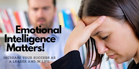 Emotional Intelligence matters! Learn the impact on your success. primary image